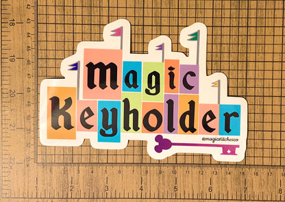 Magic Keyholder, Magic Key, Bumper Sticker, Disney Stickers, Keyholder Sticker, Stationery, Disneyland, Annual Pass, Passholder, Disney Pass